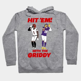 hit em with griddy Hoodie